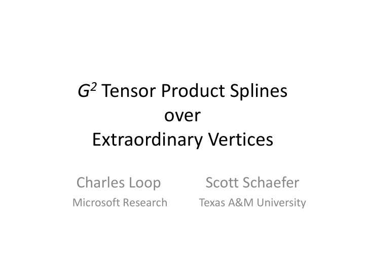 g 2 tensor product splines