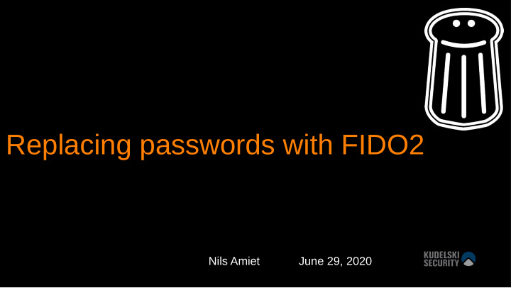 replacing passwords with fido2