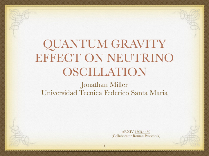quantum gravity effect on neutrino oscillation