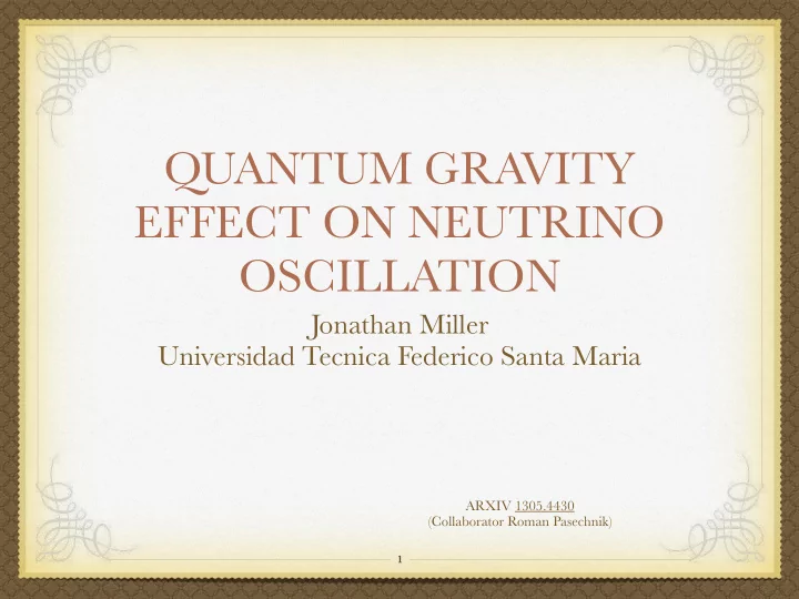 quantum gravity effect on neutrino oscillation