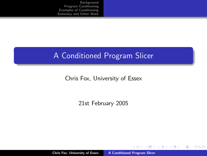 a conditioned program slicer