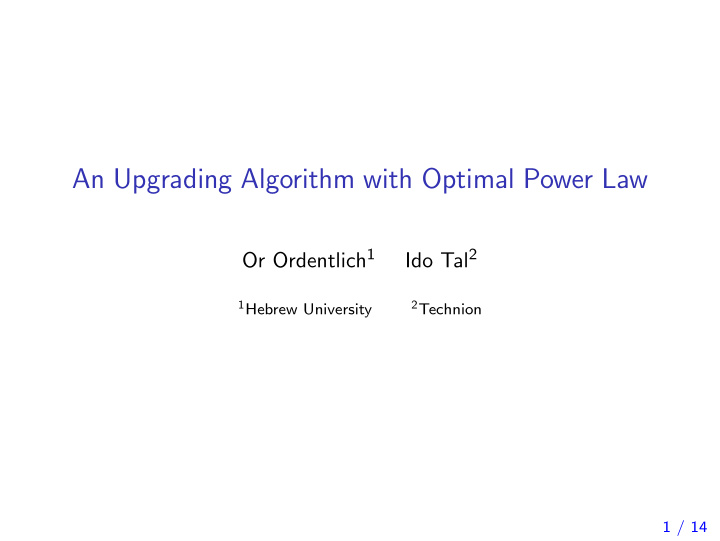 an upgrading algorithm with optimal power law
