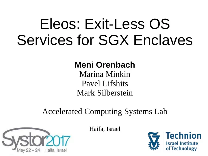 eleos exit less os services for sgx enclaves