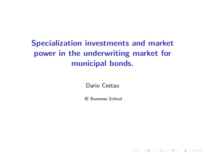 specialization investments and market power in the