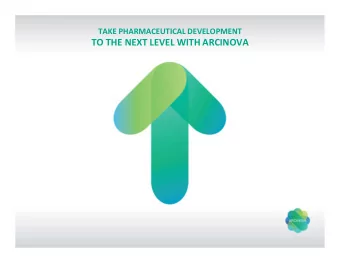 TO THE NEXT LEVEL WITH ARCINOVA  FAST FORWARD TO MARKET WITH ARCINOVA  Discovery  Preclinical