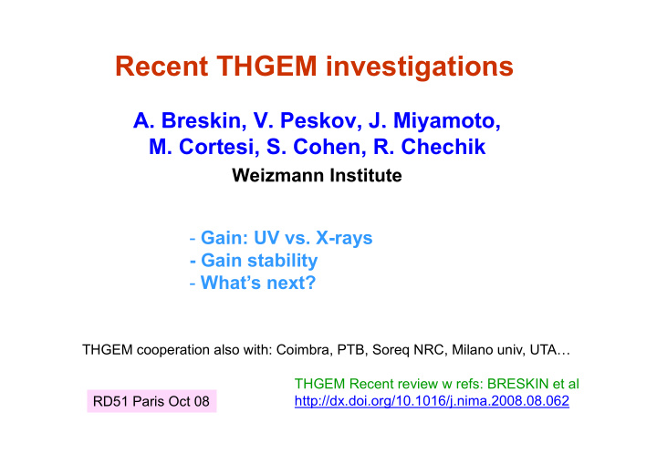 recent thgem investigations recent thgem investigations