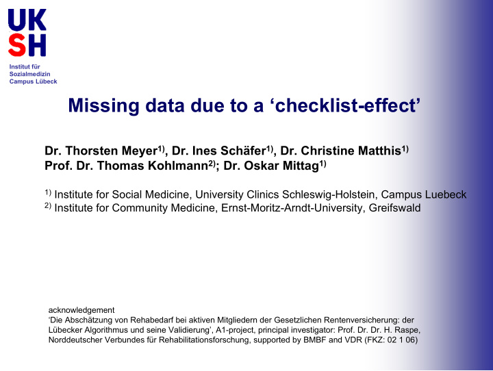 missing data due to a checklist effect