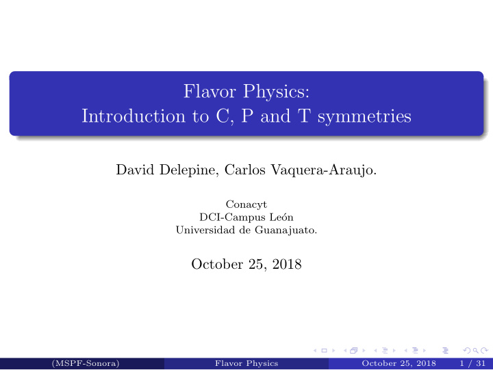 flavor physics introduction to c p and t symmetries