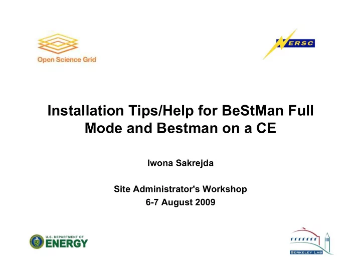 installation tips help for bestman full mode and bestman