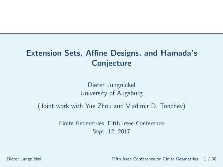 extension sets affine designs and hamada s conjecture