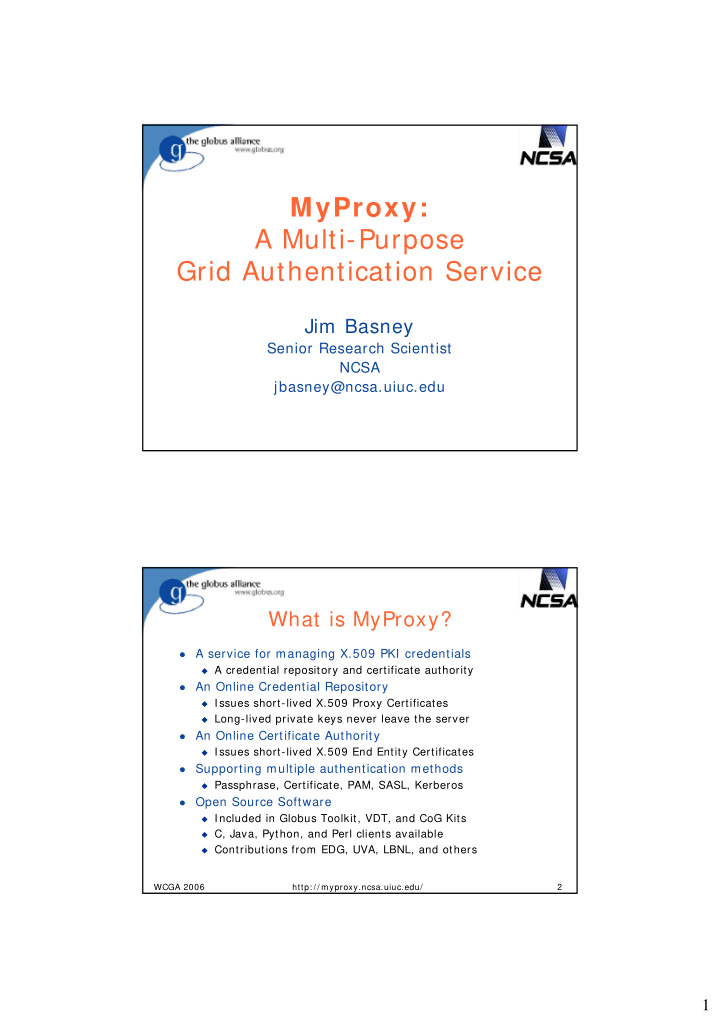 myproxy a multi purpose grid authentication service