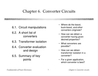 Chapter 6.  Converter Circuits   Where do the boost,  6.1. Circuit manipulations  buck-boost,