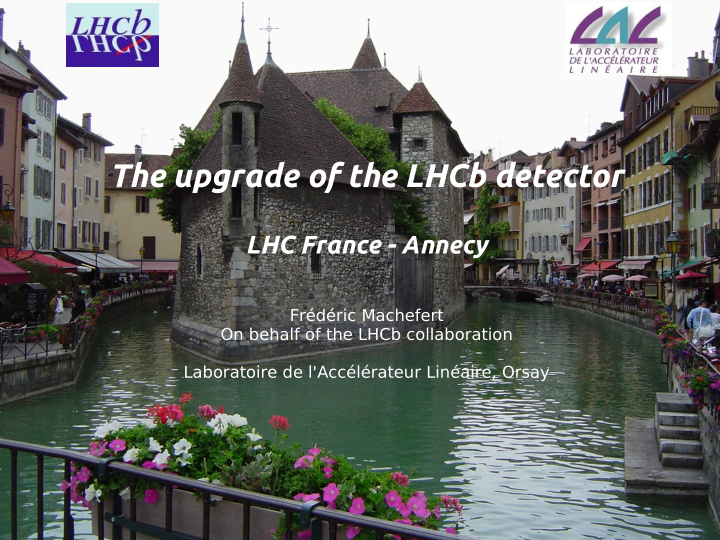 the upgrade of the lhcb detector