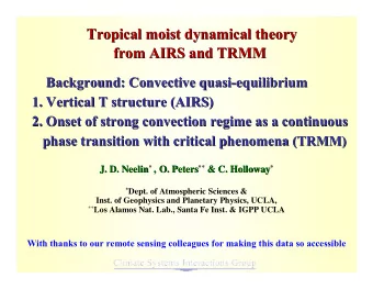 Tropical moist dynamical theory  Tropical moist dynamical theory  from AIRS and TRMM  from AIRS and