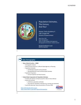 Population Estimates,  The Census,  And You!  Master Clerks Academy II  UNCChapel Hill  School