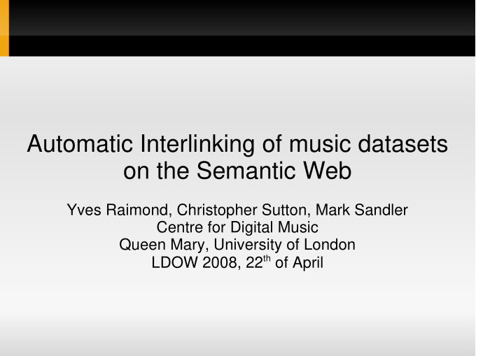 automatic interlinking of music datasets on the semantic