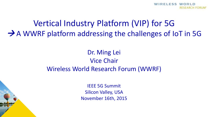 vertical industry platform vip for 5g