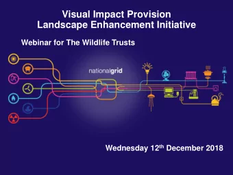 Landscape Enhancement Initiative  Webinar for The Wildlife Trusts Wednesday 12 th December 2018
