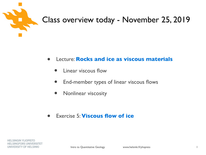 lecture rocks and ice as viscous materials linear viscous