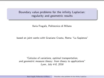 Boundary value problems for the infinity Laplacian:  regularity and geometric results  Ilaria