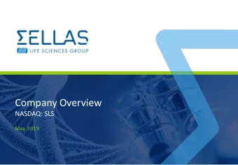 Company Overview  NASDAQ: SLS  May 2019  FORWARD LOOKING STATEMENTS  This presentation contains