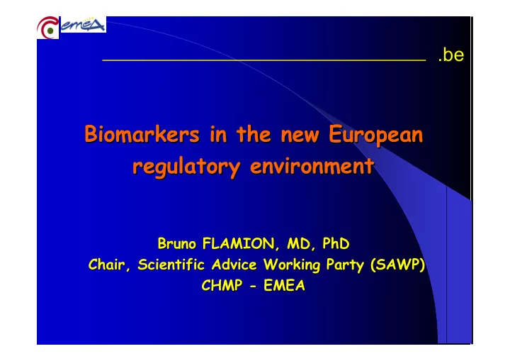 biomarkers in the new european biomarkers in the new