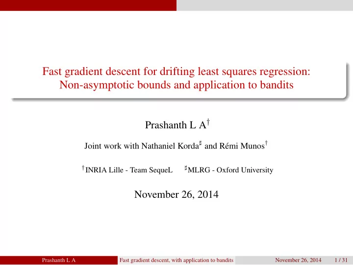 fast gradient descent for drifting least squares
