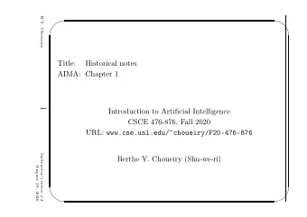 Title:  Historical notes  AIMA: Chapter 1  1  Introduction to Artificial Intelligence