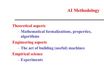 AI Methodology  Theoretical aspects  Mathematical formalizations, properties,  algorithms