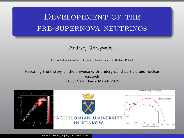 developement of the pre supernova neutrinos
