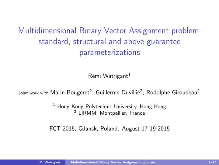 multidimensional binary vector assignment problem