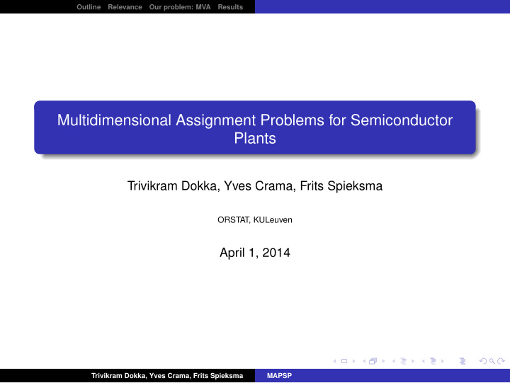 multidimensional assignment problems for semiconductor