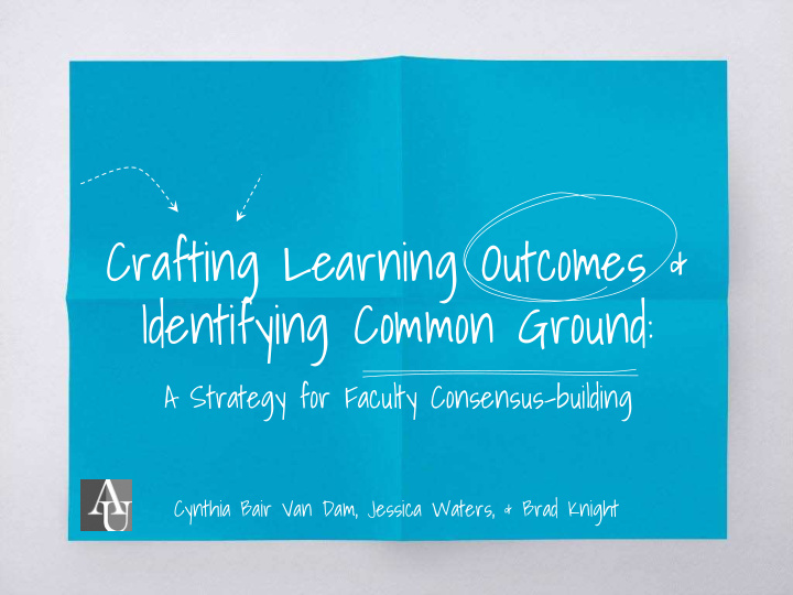 crafting learning outcomes amp identifying common ground