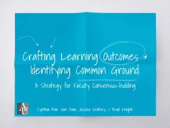 Crafting Learning Outcomes &amp;  Identifying Common Ground:  A Strategy for Faculty