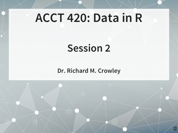 acct 420 data in r