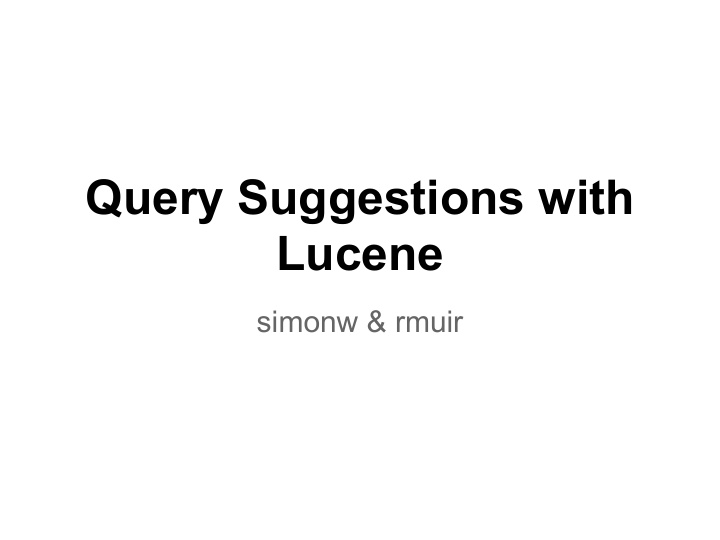 query suggestions with lucene