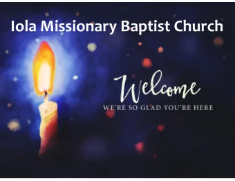 Iola Missionary Baptist Church  Send the Light  Hymn # 595  Theres a call comes ringing over