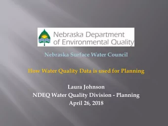 April 26, 2018  Clean Water Act Section  305 (b) directs states to  report every two years the