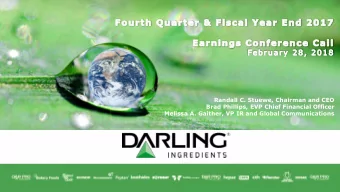 Brad Phillips, EVP Chief Financial Officer  Melissa A. Gaither, VP IR and Global Communications  2