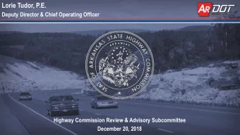 Lorie Tudor, P.E.  Deputy Director &amp; Chief Operating Officer  Highway Commission Review &amp;