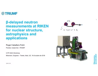 -delayed neutron      measurements at RIKEN    for nuclear structure,
