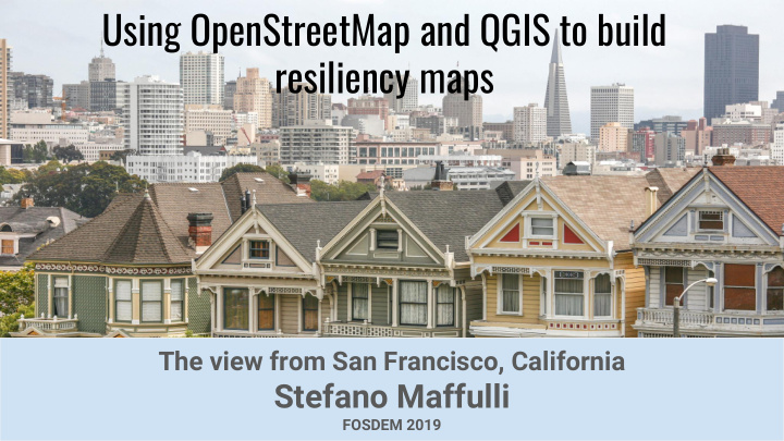 using openstreetmap and qgis to build resiliency maps