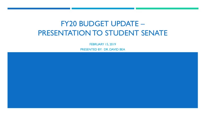fy20 budget update presentation to student senate