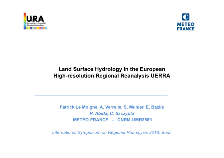 land surface hydrology in the european high resolution