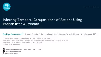 Inferring Temporal Compositions of Actions Using  Probabilistic Automata Rodrigo Santa Cruz 1,2 ,