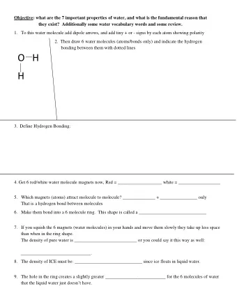 O   H H  3.  Define Hydrogen Bonding:  4. Get 6 red/white water molecule magnets now, Red =