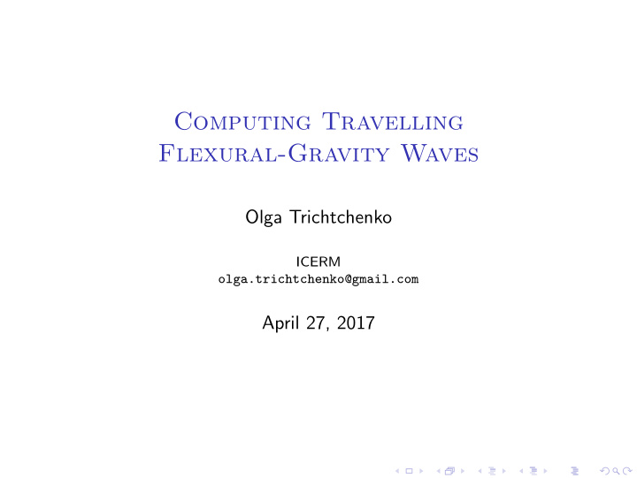 computing travelling flexural gravity waves