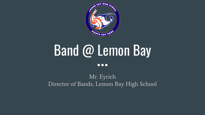 band lemon bay
