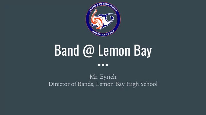 band lemon bay