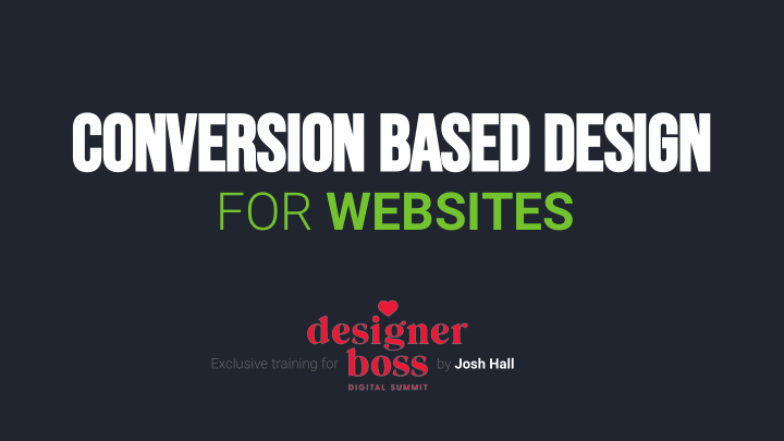 conversion based design